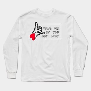 Call me if you get lost Long Sleeve T-Shirt